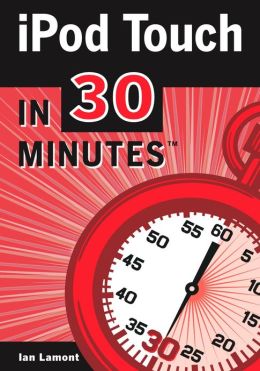 iPod Touch For Grownups In 30 Minutes