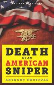 Book Cover Image. Title: Death of an American Sniper, Author: Anthony Swofford