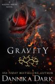 Book Cover Image. Title: Gravity (Mageri Series:  Book 4), Author: Dannika Dark