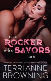 Book Cover Image. Title: The Rocker That Savors Me, Author: Terri Anne Browning