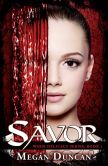 Savor, Warm Delicacy Series, Book 1