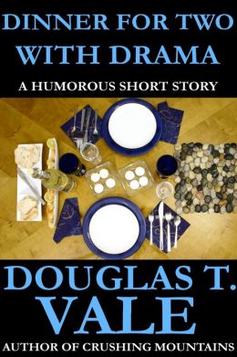 Dinner For Two With Drama