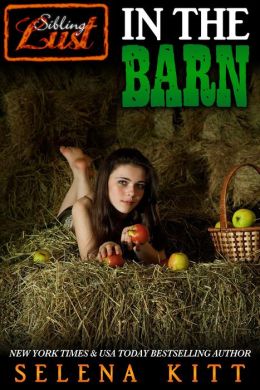 Sibling Lust: In the Barn