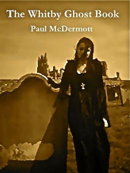 The Whitby Ghost Book