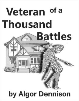 Veteran of a Thousand Battles