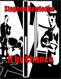If by Chance