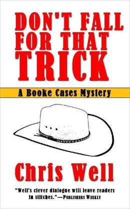 Don't Fall For That Trick: A Book Cases Mystery Short Story