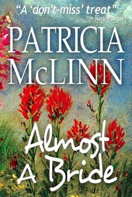 Almost a Bride (Wyoming Wildflowers Book 1)