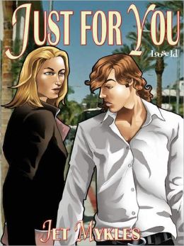 Just for You