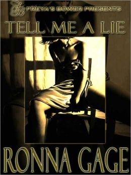 Tell me a Lie