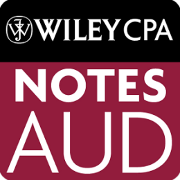 AUD Notes - Wiley CPA Exam Auditing & Attestation