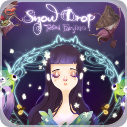 Snow Drop : Twisted Fairy Tales