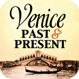 Venice Past & Present