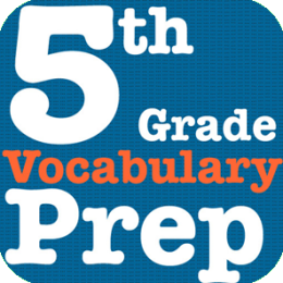 5th Grade Vocabulary Prep