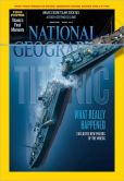 Book Cover Image. Title: National Geographic's Titanic Issue 2012, Author: National Geographic
