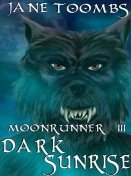 Dark Sunrise [MoonRunner III]