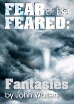 Cover Image: Fear or Be Feared: Fantasies