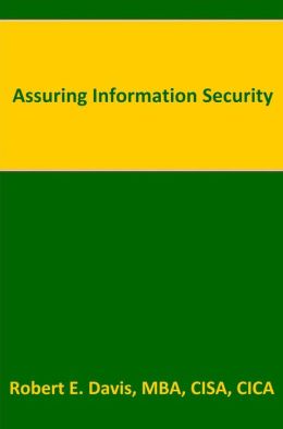 Assuring Information Security