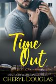 Book Cover Image. Title: Time Out (Nashville Nights Next Generation -6), Author: Cheryl Douglas