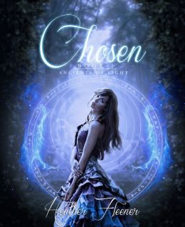 Chosen (Ancients of Light #1)