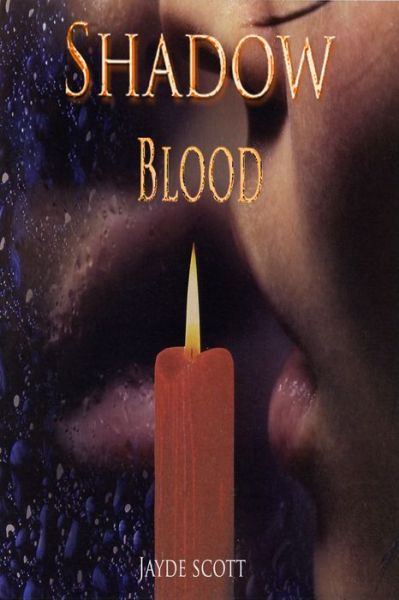 Shadow Blood (Ancient Legends Book 6)