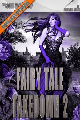 Fairy Tale Takedown 2 (The Social Workshop)