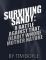 Surviving Sandy: A Battle Against That Deadly Whore Mother Nature [NOOK Book]