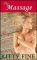 The Massage: An Erotic Massage and Sex Erotica Story [NOOK Book]