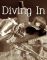 Diving In [NOOK Book]