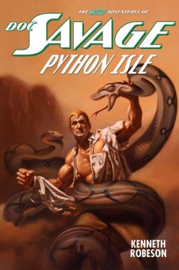 Doc Savage #7 - Python Isle - Will Murray