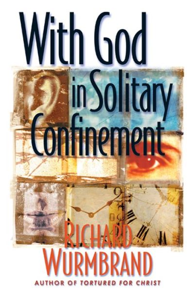 With God in Solitary Confinement