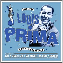 The Best of Louis Prima & His Orchestra