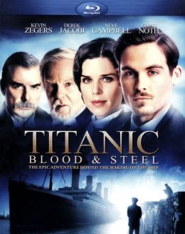 Titanic: Blood & Steel