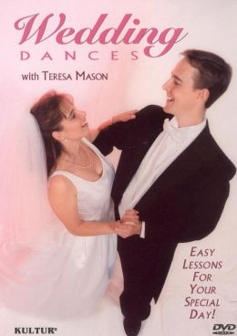 Wedding Dances with Teresa Mason