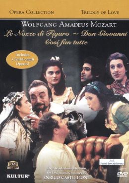 Wolfgang Amadeus Mozart: Trilogy of Love