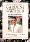 Video/DVD. Title: Gardens of the World with Audrey Hepburn
