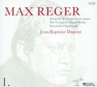 Max Reger: Intégrale de l'Oeuvre pour Orgue