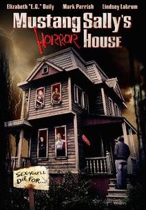 Mustang Sally's Horror House