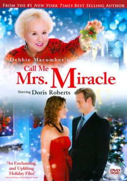 Call Me Mrs. Miracle