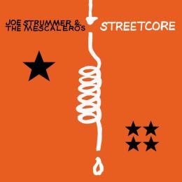 Streetcore [Bonus Tracks]
