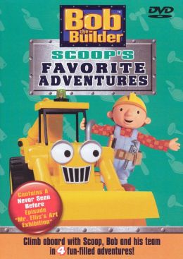Bob the Builder: Scoop's Favorite Adventures