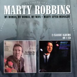 My Woman, My Woman, My Wife/Marty After Midnight