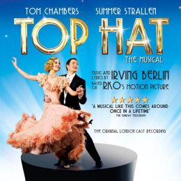 Top Hat [Original London Cast]