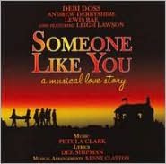 Someone Like You: A Musical Love Story