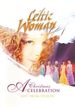 A Christmas Celebration - Live in Dublin