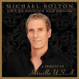 Ain't No Mountain High Enough: A Tribute to Hitsville