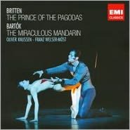 Britten: The Prince of the Pagodas; Bartók: The Miraculous Mandarin