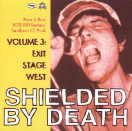 Shielded by Death, Vol. 3: Exit Stage West