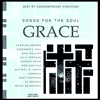 Songs for the Soul: Grace
