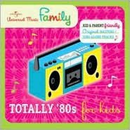 Totally '80s For Kids